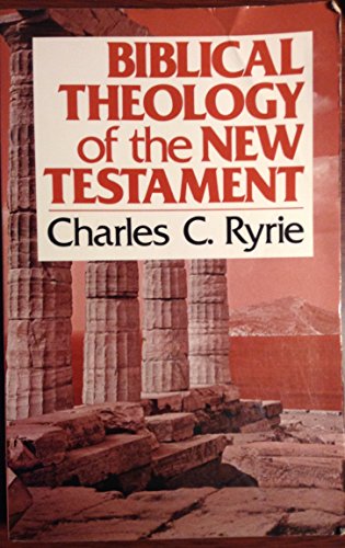 9780802407122: Title: Biblical Theology of the New Testament