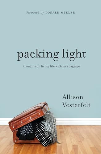 Stock image for Packing Light: Thoughts on Living Life with Less Baggage for sale by Inga's Original Choices