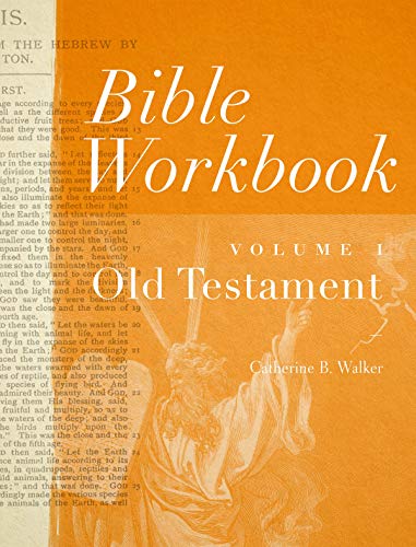 Stock image for Bible Workbook Vol. 1 : Old Testament for sale by Better World Books