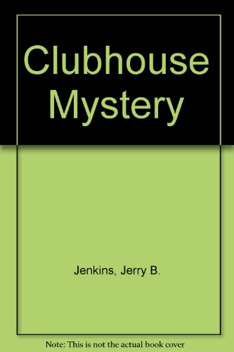 9780802408075: Clubhouse Mystery