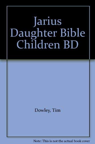 Stock image for Jairus' Daughter: The Girl Jesus Brought Back to Life (Bible Character Books) for sale by Wonder Book