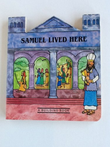 Imagen de archivo de Samuel Lived Here a la venta por Better World Books