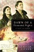 Imagen de archivo de Dawn of a Thousand Nights: A Story of Honor (The Liberator Series, Book 2) a la venta por More Than Words