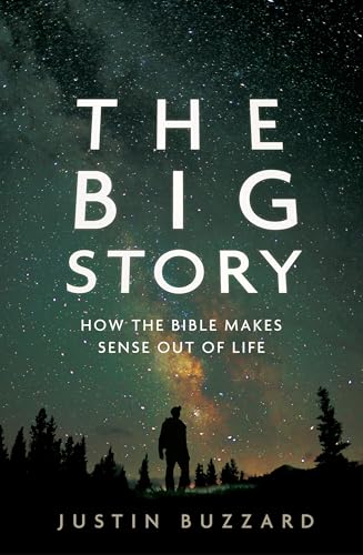 Imagen de archivo de The Big Story: How the Bible Makes Sense out of Life a la venta por SecondSale