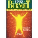 9780802408792: Before Burnout: Balanced Living for Busy People (Christian living)