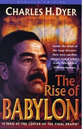 Immagine stock per The Rise of Babylon: Is Iraq at the Center of the Final Drama?