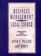 Stock image for Business Management in the Local Church for sale by Decluttr