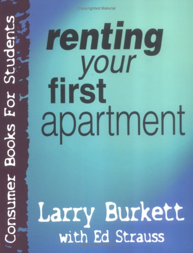 9780802409812: Renting Your First Apartment (Consumer Books for College Students)