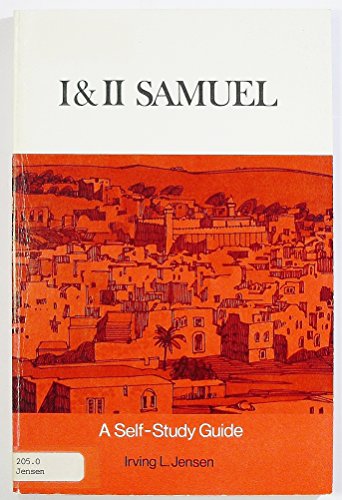 Stock image for I & II Samuel (First & Second Samuel): A Self-Study Guide for sale by The Warm Springs Book Company