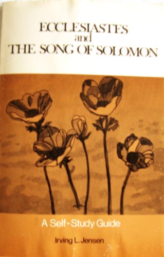 Beispielbild fr Ecclesiastes and the Song of Solomon zum Verkauf von Better World Books