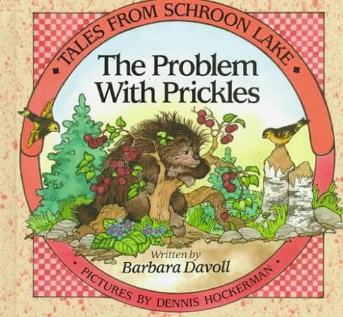 Stock image for The Problem with Prickles for sale by Better World Books