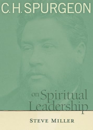 9780802410641: C.H. Spurgeon on Spiritual Leadership