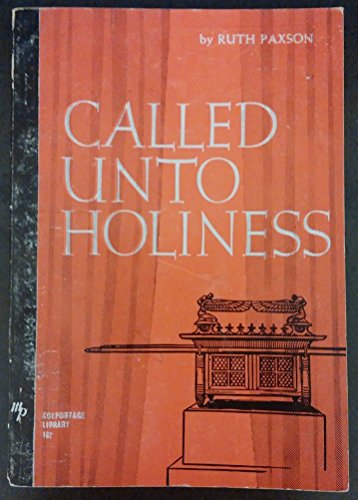 Stock image for Called Unto Holiness for sale by ThriftBooks-Dallas