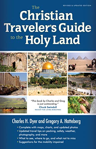 Stock image for The Christian Traveler's Guide to the Holy Land for sale by Reliant Bookstore