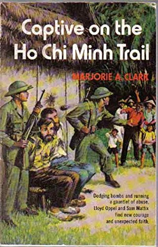 Captive on the Ho Chi Minh Trail