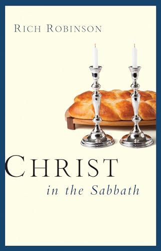 Stock image for Christ in the Sabbath for sale by Better World Books