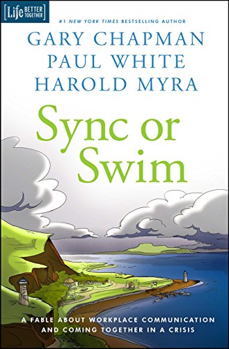 Beispielbild fr Sync or Swim: A Fable About Workplace Communication and Coming Together in a Crisis zum Verkauf von SecondSale