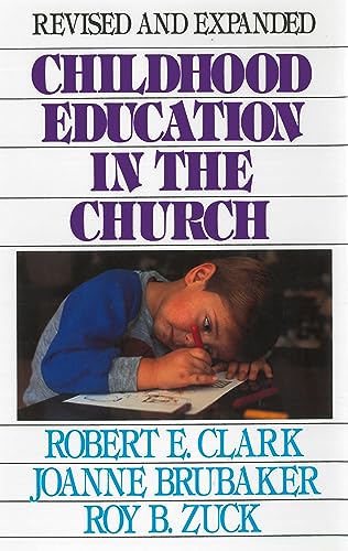 9780802412515: Childhood Education in the Church