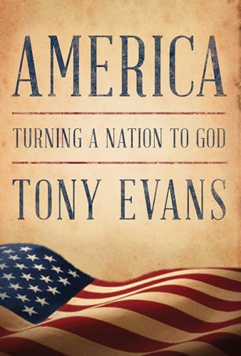 Stock image for America: Turning a Nation to God for sale by Your Online Bookstore