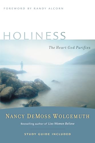 Stock image for Holiness: The Heart God Purifies (Revive Our Hearts Series) for sale by Your Online Bookstore