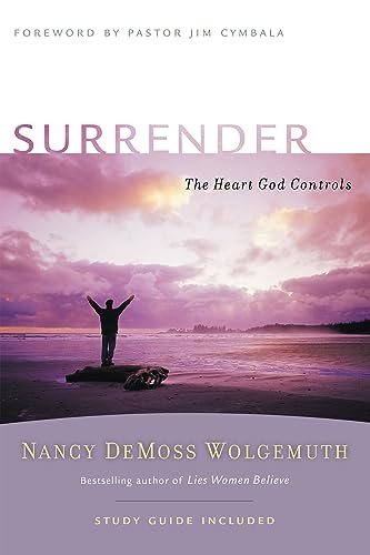 Beispielbild fr Surrender: The Heart God Controls (Revive Our Hearts Series) zum Verkauf von Jenson Books Inc