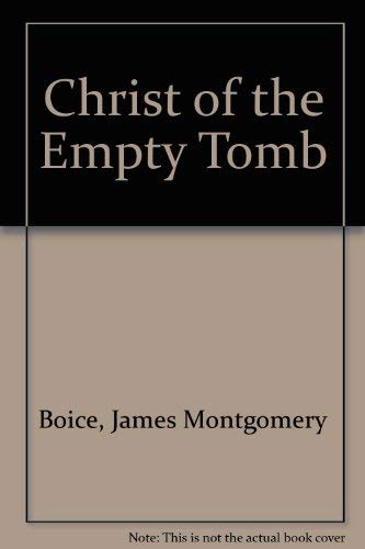 Imagen de archivo de Christ of the Empty Tomb a la venta por Wonder Book