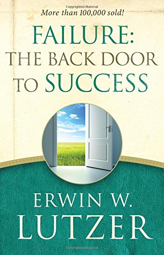 9780802413307: Failure The Back Door To Success