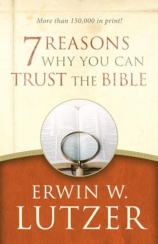 Beispielbild fr 7 Reasons Why You Can Trust the Bible zum Verkauf von BooksRun