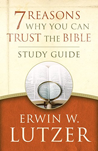 Imagen de archivo de 7 Reasons Why You Can Trust the Bible Study Guide a la venta por Russell Books