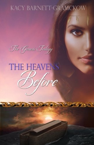 Beispielbild fr The Heavens Before (The Genesis Trilogy) (Volume 1) zum Verkauf von SecondSale