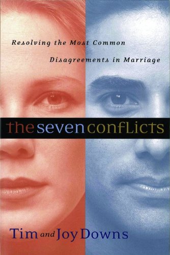9780802414236: The Seven Conflicts: Resolving the Most Common Disagreements in Marriage