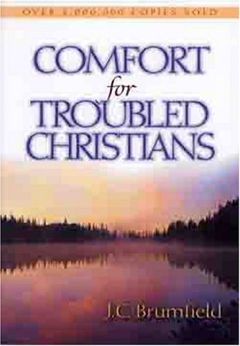 Stock image for Comfort for Troubled Christians for sale by Wonder Book