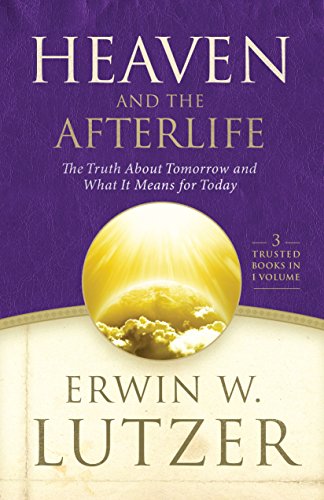 Immagine stock per Heaven and the Afterlife: The Truth About Tomorrow and What It Means for Today