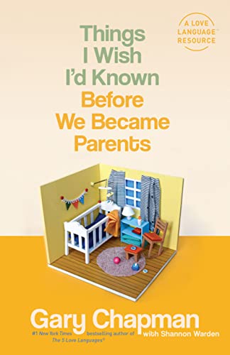 Stock image for Things I Wish I'd Known Before We Became Parents for sale by SecondSale