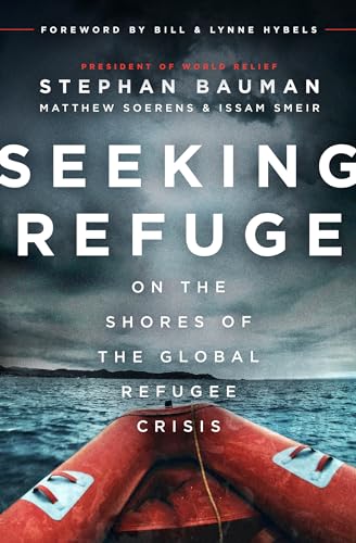 Beispielbild fr Seeking Refuge: On the Shores of the Global Refugee Crisis zum Verkauf von Gulf Coast Books