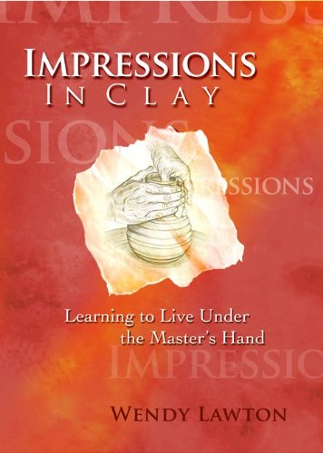 9780802415028: Impressions in Clay: Learning to Live