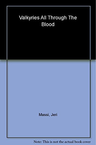 Beispielbild fr All Through the Blood (Valkyries Series) zum Verkauf von HPB-Ruby