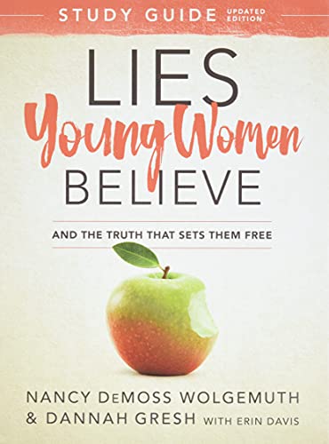 9780802415271: Lies Young Women Believe: And the Truth That Sets Them Free
