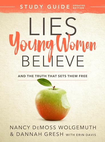 Stock image for Lies Young Women Believe Study Guide: And the Truth That Sets Them Free for sale by Revaluation Books