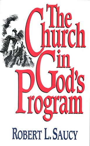 Beispielbild fr The Church in God's Program zum Verkauf von Better World Books