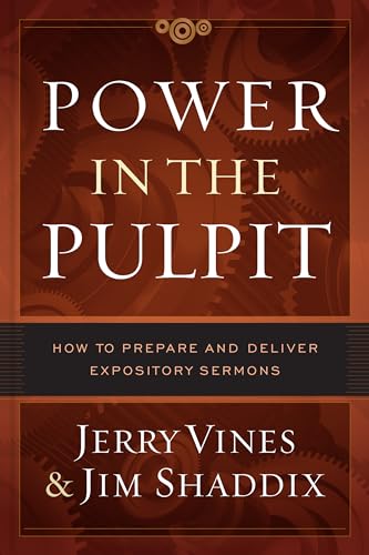 Imagen de archivo de Power in the Pulpit: How to Prepare and Deliver Expository Sermons a la venta por SecondSale