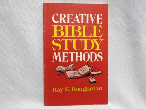 Beispielbild fr Creative Bible Study Methods zum Verkauf von Better World Books