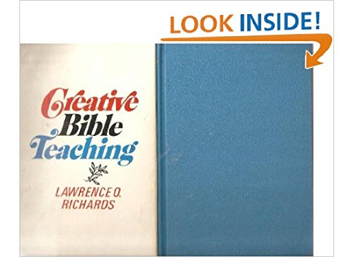 9780802416407: Creative Bible Teaching