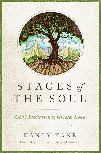 Imagen de archivo de Stages of the Soul: God's Invitation to Greater Love a la venta por Gulf Coast Books