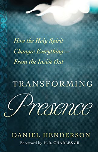 Beispielbild fr Transforming Presence: How the Holy Spirit Changes Everything-From the Inside Out zum Verkauf von Goodwill