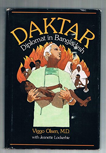 Imagen de archivo de Daktar: Diplomat in Bangladesh a la venta por Your Online Bookstore