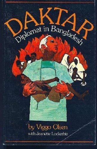 Stock image for Daktar: Diplomat in Bangladesh for sale by Better World Books