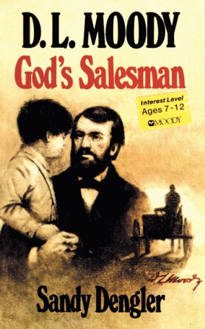 9780802417862: D.L. Moody, God's Salesman