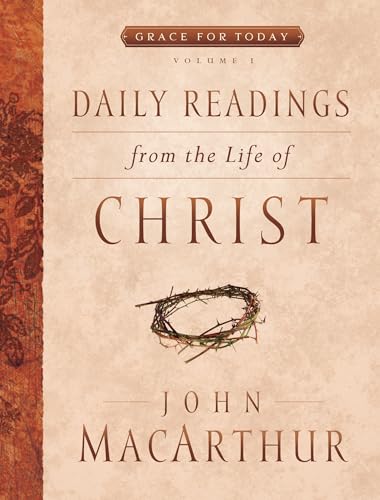 Beispielbild fr Daily Readings from the Life of Christ. Volume 1 zum Verkauf von Blackwell's
