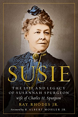 Beispielbild fr Susie: The Life and Legacy of Susannah Spurgeon, Wife of Charles H. Spurgeon zum Verkauf von WorldofBooks